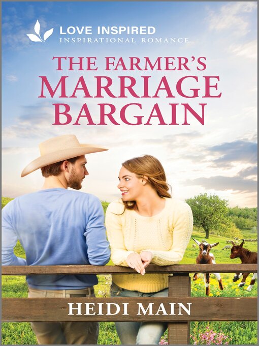 Title details for The Farmer's Marriage Bargain by Heidi Main - Available